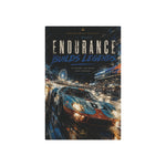 Endurance Builds Legends Metal Sign — Vintage Racing Car Wall Art