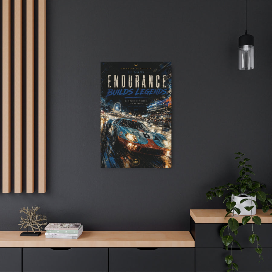 Endurance Builds Legends Metal Sign — Vintage Racing Car Wall Art